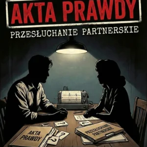 Akta Prawdy - 60 pytań